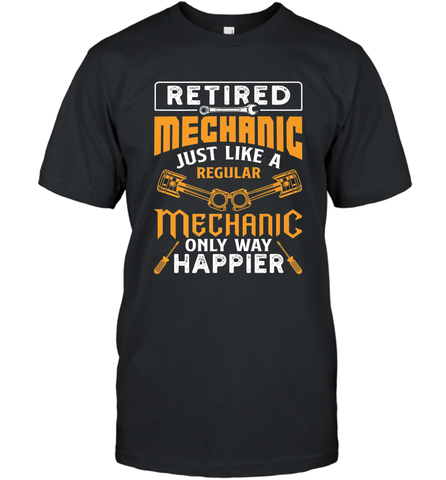 Retired Mechanic Just Like A Regular Only Way Happier Men's T-Shirt Men's T-Shirt / Black / S Men's T-Shirt - jonhlittlestore88