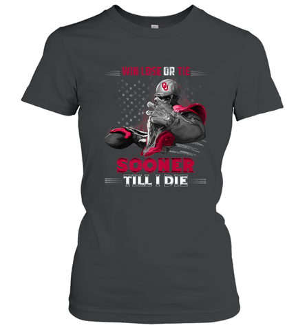 Oklahoma Sooners Win Lose Or Tie Women's T-Shirt Women's T-Shirt / Black / S Women's T-Shirt - jonhlittlestore88