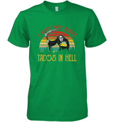 Vintage I Hope They Serve Tacos In Hell Halloween Costume Men's Premium T-Shirt Men's Premium T-Shirt - jonhlittlestore88