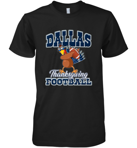 Dallas Thanksgiving Day Funny Turkey Playing Texas Football Premium T Shirt Men's Premium T-Shirt Men's Premium T-Shirt / Black / XS Men's Premium T-Shirt - jonhlittlestore88