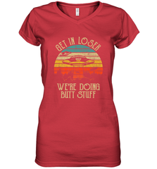 Retro Vintage Get In Loser We're Doing Butt Stuff Alien UFO Women's V-Neck T-Shirt Women's V-Neck T-Shirt - jonhlittlestore88