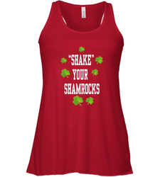 Shake your shamrocks Lucky shamrock Irish St Patrck's day Shirt Women's Racerback Tank