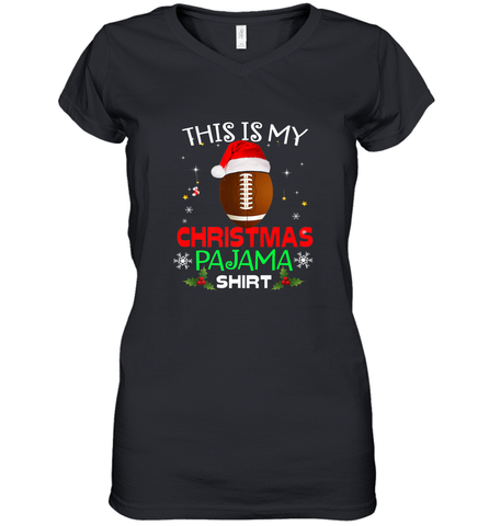 NFL This Is My Christmas Pajama Shirt  Gift For Football Lover Women's V-Neck T-Shirt Women's V-Neck T-Shirt / Black / S Women's V-Neck T-Shirt - jonhlittlestore88