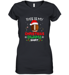NFL This Is My Christmas Pajama Shirt  Gift For Football Lover Women's V-Neck T-Shirt Women's V-Neck T-Shirt - jonhlittlestore88