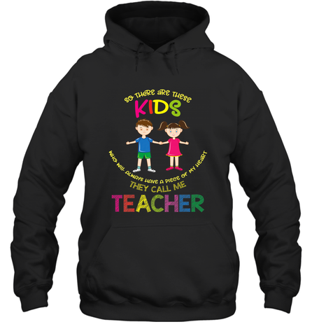 They Call Me Teacher School Kids Fun Appreciation Hooded Sweatshirt Hooded Sweatshirt / Black / S Hooded Sweatshirt - jonhlittlestore88
