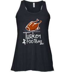 Turkey And Football Thanksgiving Day Football Fan Holiday Gift Women's Racerback Tank Women's Racerback Tank - jonhlittlestore88