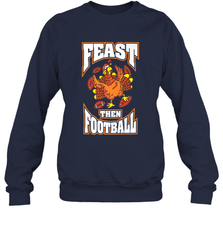 Funny Thanksgiving Turkey Feast Than Football Crewneck Sweatshirt Crewneck Sweatshirt - jonhlittlestore88