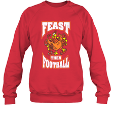 Funny Thanksgiving Turkey Feast Than Football Crewneck Sweatshirt Crewneck Sweatshirt - jonhlittlestore88