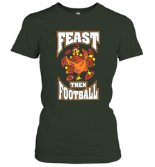 Funny Thanksgiving Turkey Feast Than Football Women's T-Shirt Women's T-Shirt - jonhlittlestore88