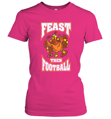 Funny Thanksgiving Turkey Feast Than Football Women's T-Shirt Women's T-Shirt - jonhlittlestore88
