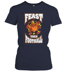 Funny Thanksgiving Turkey Feast Than Football Women's T-Shirt