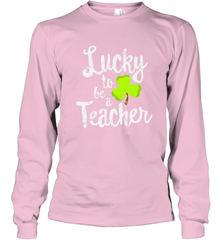 Teacher St. Patrick's Day Shirt, Lucky To Be A Teacher Long Sleeve T-Shirt Long Sleeve T-Shirt - jonhlittlestore88
