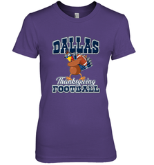 Dallas Thanksgiving Day Funny Turkey Playing Texas Football Premium T Shirt Women's Premium T-Shirt Women's Premium T-Shirt - jonhlittlestore88