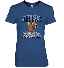 Dallas Thanksgiving Day Funny Turkey Playing Texas Football Premium T Shirt Women's Premium T-Shirt Women's Premium T-Shirt - jonhlittlestore88