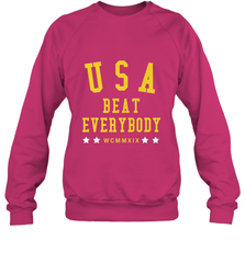 USA Beat Everybody Shirt _ USA Beat Everybody Crewneck Sweatshirt Crewneck Sweatshirt - jonhlittlestore88