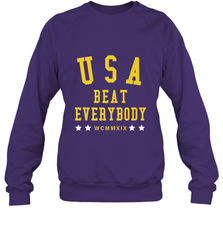USA Beat Everybody Shirt _ USA Beat Everybody Crewneck Sweatshirt Crewneck Sweatshirt - jonhlittlestore88
