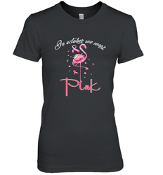 In October We Wear Pink Pumpkin Breast Cancer Halloween Women's Premium T-Shirt