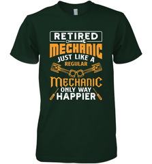 Retired Mechanic Just Like A Regular Only Way Happier Men's Premium T-Shirt Men's Premium T-Shirt - jonhlittlestore88