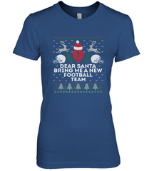 NFL Dear Santa Bring Me A New Football Team Christmas Sweater Women's Premium T-Shirt Women's Premium T-Shirt - jonhlittlestore88