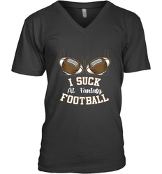 NFL i suck at fantasy football funny football christmas birthday Men's V-Neck