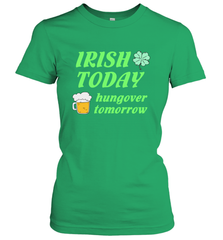 Irish today hungover tomorrow St Patricks Day Shirt Women's T-Shirt Women's T-Shirt - jonhlittlestore88