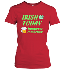 Irish today hungover tomorrow St Patricks Day Shirt Women's T-Shirt Women's T-Shirt - jonhlittlestore88