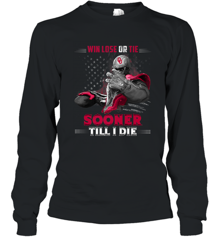 Oklahoma Sooners Win Lose Or Tie Long Sleeve T-Shirt Long Sleeve T-Shirt / Black / S Long Sleeve T-Shirt - jonhlittlestore88