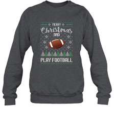 NFL Merry Christmas and Play Football Sports TV Snow Crewneck Sweatshirt Crewneck Sweatshirt - jonhlittlestore88