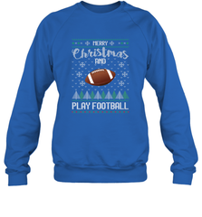 NFL Merry Christmas and Play Football Sports TV Snow Crewneck Sweatshirt Crewneck Sweatshirt - jonhlittlestore88