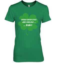 When Irish eyes are smiling Run Lucky St Patricks Day Shirt Women's Premium T-Shirt