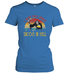 Vintage I Hope They Serve Tacos In Hell Halloween Costume Women's T-Shirt Women's T-Shirt - jonhlittlestore88