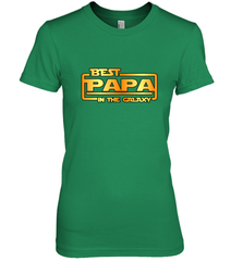 The best Papa in the galaxy Women's Premium T-Shirt Apparel - jonhlittlestore88