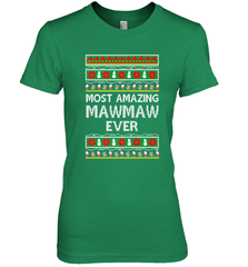 Xmas Gifts for Maw Maw Ugly Christmas gift idea Women's Premium T-Shirt Women's Premium T-Shirt - jonhlittlestore88