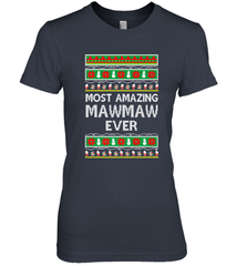 Xmas Gifts for Maw Maw Ugly Christmas gift idea Women's Premium T-Shirt Women's Premium T-Shirt - jonhlittlestore88