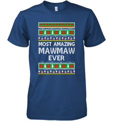 Xmas Gifts for Maw Maw Ugly Christmas gift idea Men's Premium T-Shirt Men's Premium T-Shirt - jonhlittlestore88