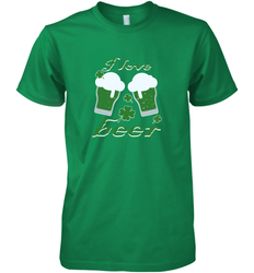 I love beer Funny st patricks day shirt Men's Premium T-Shirt
