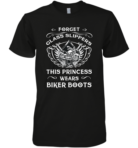 Forget glass slippers this princess wears biker boots Men's Premium T-Shirt Men's Premium T-Shirt / Black / XS Men's Premium T-Shirt - jonhlittlestore88