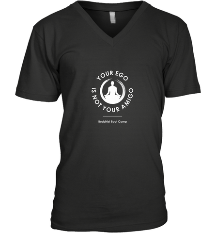 Your Ego Is Not Your Amigo Men's V-Neck Men's V-Neck / Black / S Men's V-Neck - jonhlittlestore88