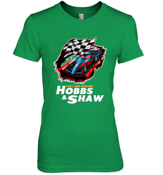 Fast and the furious Hobbs and Shaw Women's Premium T-Shirt