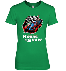 Fast and the furious Hobbs and Shaw Women's Premium T-Shirt Women's Premium T-Shirt - jonhlittlestore88