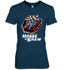 Fast and the furious Hobbs and Shaw Women's Premium T-Shirt Women's Premium T-Shirt - jonhlittlestore88
