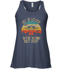 Retro Vintage Get In Loser We're Doing Butt Stuff Alien UFO Women's Racerback Tank Women's Racerback Tank - jonhlittlestore88