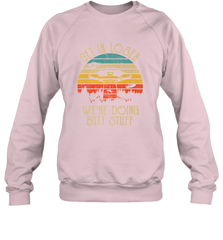 Retro Vintage Get In Loser We're Doing Butt Stuff Alien UFO Crewneck Sweatshirt Crewneck Sweatshirt - jonhlittlestore88