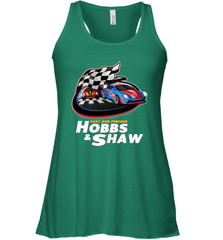 The fast and the furious Hobbs and Shaw Women's Racerback Tank Women's Racerback Tank - jonhlittlestore88