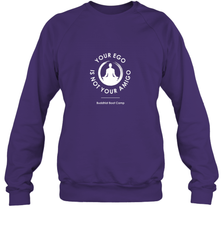 Your Ego Is Not Your Amigo Crewneck Sweatshirt Crewneck Sweatshirt - jonhlittlestore88