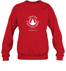 Your Ego Is Not Your Amigo Crewneck Sweatshirt Crewneck Sweatshirt - jonhlittlestore88