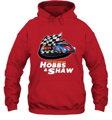 The fast and the furious Hobbs and Shaw Hooded Sweatshirt Hooded Sweatshirt - jonhlittlestore88
