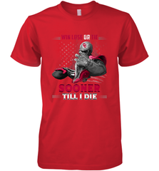 Oklahoma Sooners Win Lose Or Tie Men's Premium T-Shirt Men's Premium T-Shirt - jonhlittlestore88