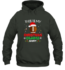 NFL This Is My Christmas Pajama Shirt  Gift For Football Lover Hooded Sweatshirt Hooded Sweatshirt - jonhlittlestore88