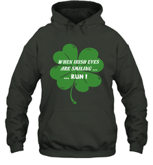 When Irish eyes are smiling Run Lucky St Patricks Day Shirt Hooded Sweatshirt Hooded Sweatshirt - jonhlittlestore88